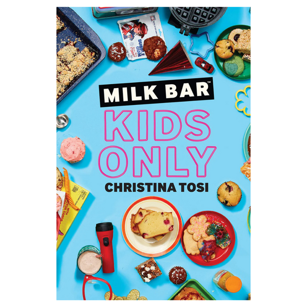 *Sale* Milk Bar: Kids Only (Christina Tosi)