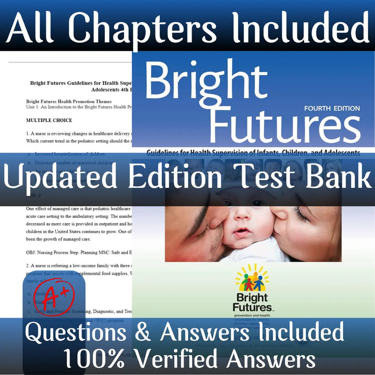 Bright Futures Guidelines for Health Supervision of Infants, Children, and Adolescents, 4th Edition Test Bank